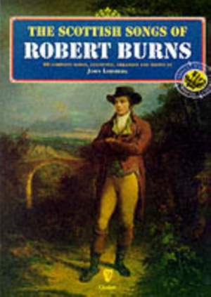 Robert Burns: The Scottish Songs Of Robert Burns