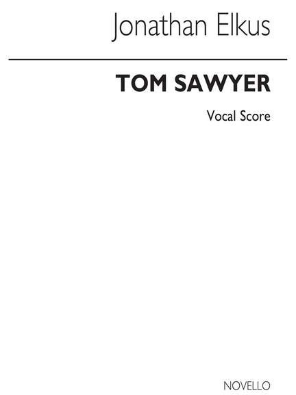Jonathan Elkus: Tom Sawyer