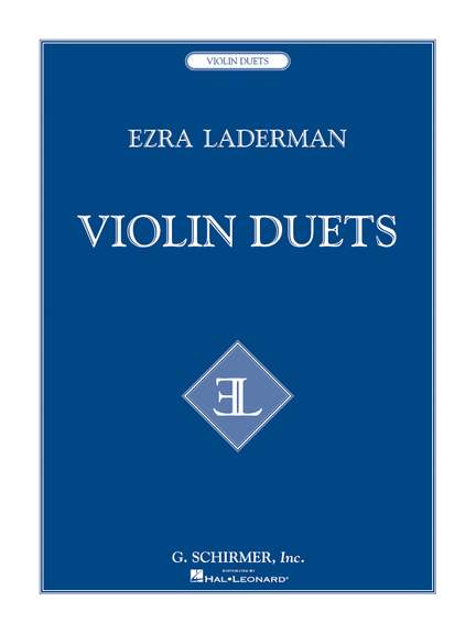 Ezra Laderman: Violin Duets