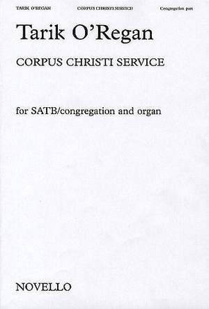 Tarik O'Regan: Corpus Christi Service - Congregation Part