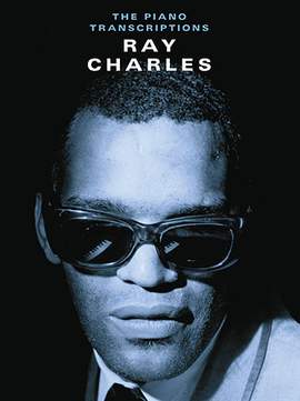 Ray Charles: Piano Transcriptions