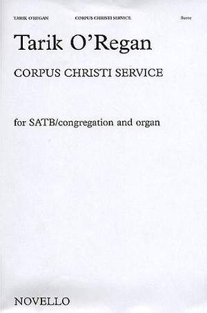 Tarik O'Regan: Corpus Christi Service