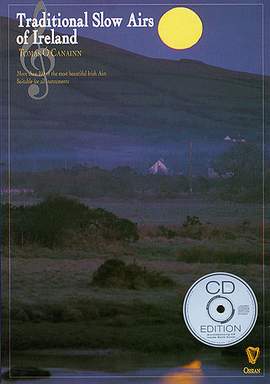 Traditional Slow Airs of Ireland
