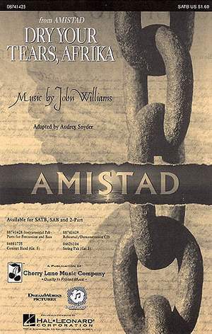John Williams: Dry Your Tears, Afrika (from Amistad) (SATB)