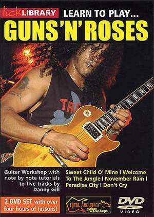 Guns N' Roses: Learn To Play Guns N' Roses