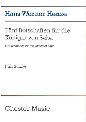 Hans Werner Henze: Five Messages For The Queen Of Saba