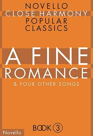 Novello Close Harmony Book 3 A Fine Romance