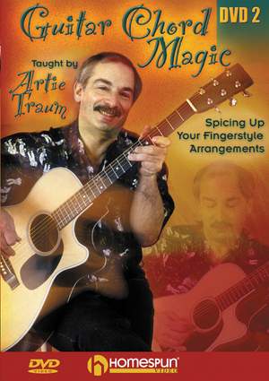Artie Traum: Guitar Chord Magic Lesson 2