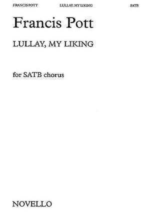 Francis Pott: Lullay, My Liking