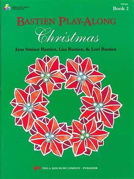James Bastien: Christmas Playalong 2