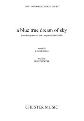 Judith Weir: A Blue True Dream Of Sky
