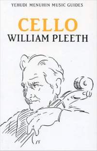 William Pleeth: Yehudi Menuhin Music Guides - Cello