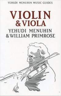 Yehudi Menuhin/William Primrose: Yehudi Menuhin Music Guides - Violin And Viola