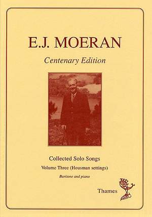 E.J. Moeran: Collected Solo Songs