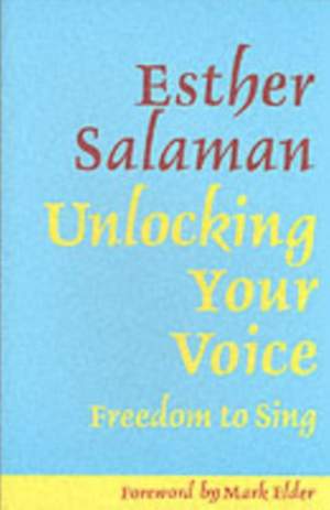 Esther Salaman: Unlocking Your Voice