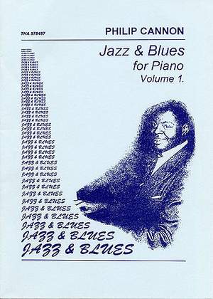 Philip Cannon: Jazz and Blues for Piano Volume 1
