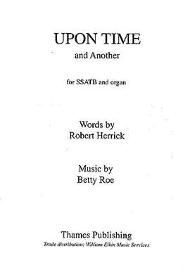 Betty Roe: Upon Time - and Another