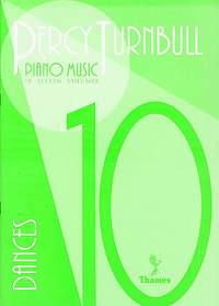 Percy Turnbull: Piano Music Volume 10