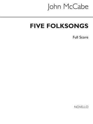 John McCabe: Five Folksongs