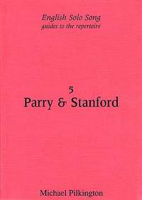 Charles Villiers Stanford: English Solo Song Volume 5