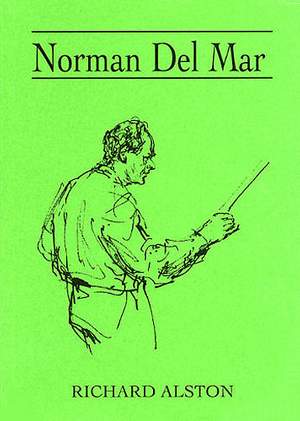 Richard Alston: Norman Del Mar