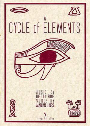 Betty Roe: A Cycle Of Elements