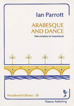 Ian Parrott: Arabesque and Dance
