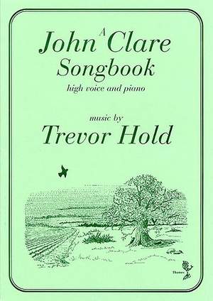 John Clare_Trevor Hold: A John Clare Songbook