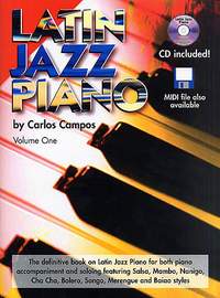 Carlos Campos: Latin Jazz Piano Volume One