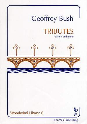 Geoffrey Bush: Tributes