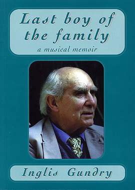 Inglis Gundry: Last Boy Of The Family