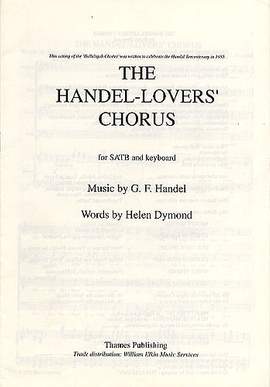 Georg Friedrich Händel: The Handel-Lovers' Chorus