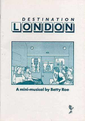 Betty Roe: Destination London