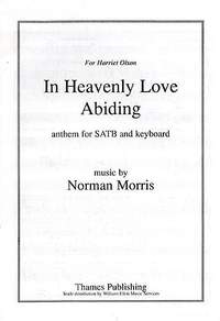 Norman Morris: In Heavenly Love Abiding