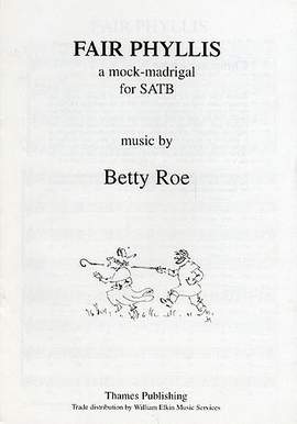 Betty Roe: Fair Phyllis