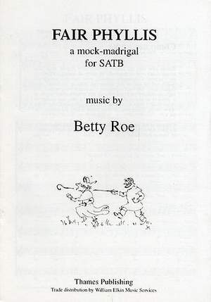 Betty Roe: Fair Phyllis