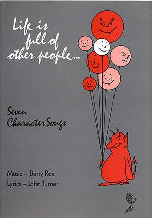 Betty Roe: Life Is Full Of Other People