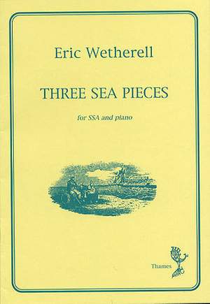 Eric Wetherell: Three Sea Pieces