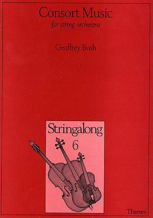 Geoffrey Bush: Consort Music