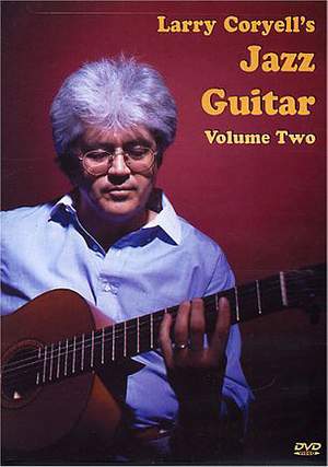 Larry Coryell: Larry Coryell's Jazz Guitar Volume 2