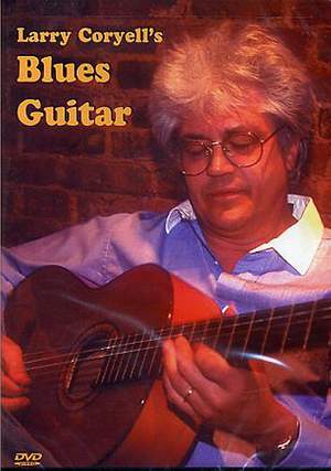 Larry Coryell: Larry Coryell's Blues Guitar