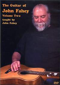 John Fahey: The Guitar Of John Fahey Volume 2