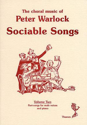 Peter Warlock: The Choral Music Of Peter Warlock - Volume 2