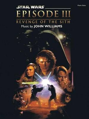 John Williams: Star Wars: Episode III Revenge of the Sith