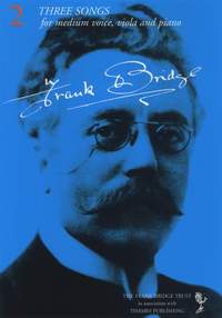 Frank Bridge: 3 Songs
