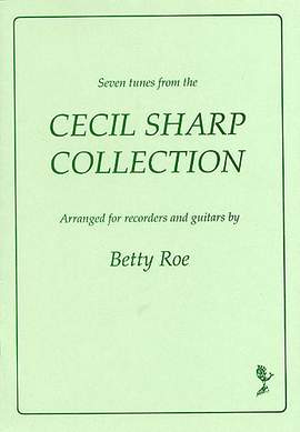 Cecil Sharp: Seven Tunes From The Cecil Sharp Collection