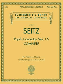 Friedrich Seitz: Pupil's Concertos 1-5 Complete