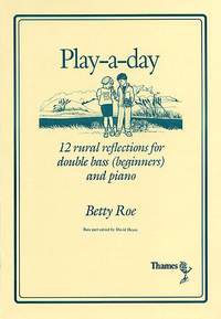 Betty Roe: Play-A-Day