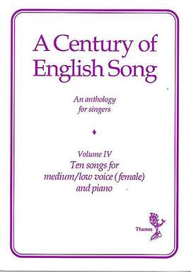 A Century Of English Song - Volume IV
