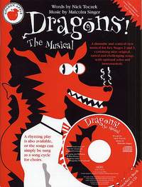 Malcolm Singer: Dragons! The Musical